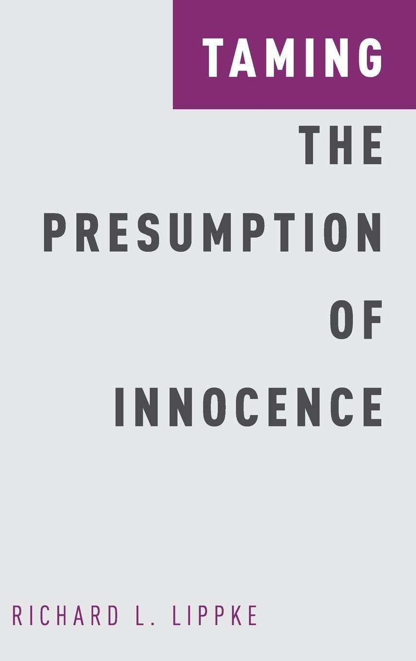 Taming the Presumption of Innocence Law