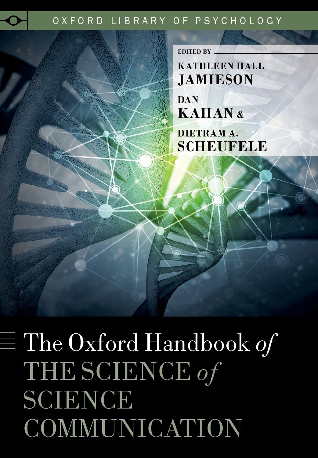 Oxford Handbook of the Science of Science Communication Psychology