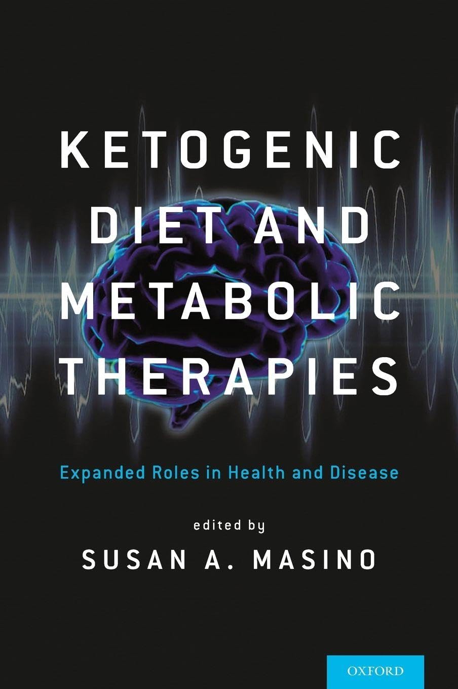 Ketogenic Diet and Metabolic Therapies Medicine