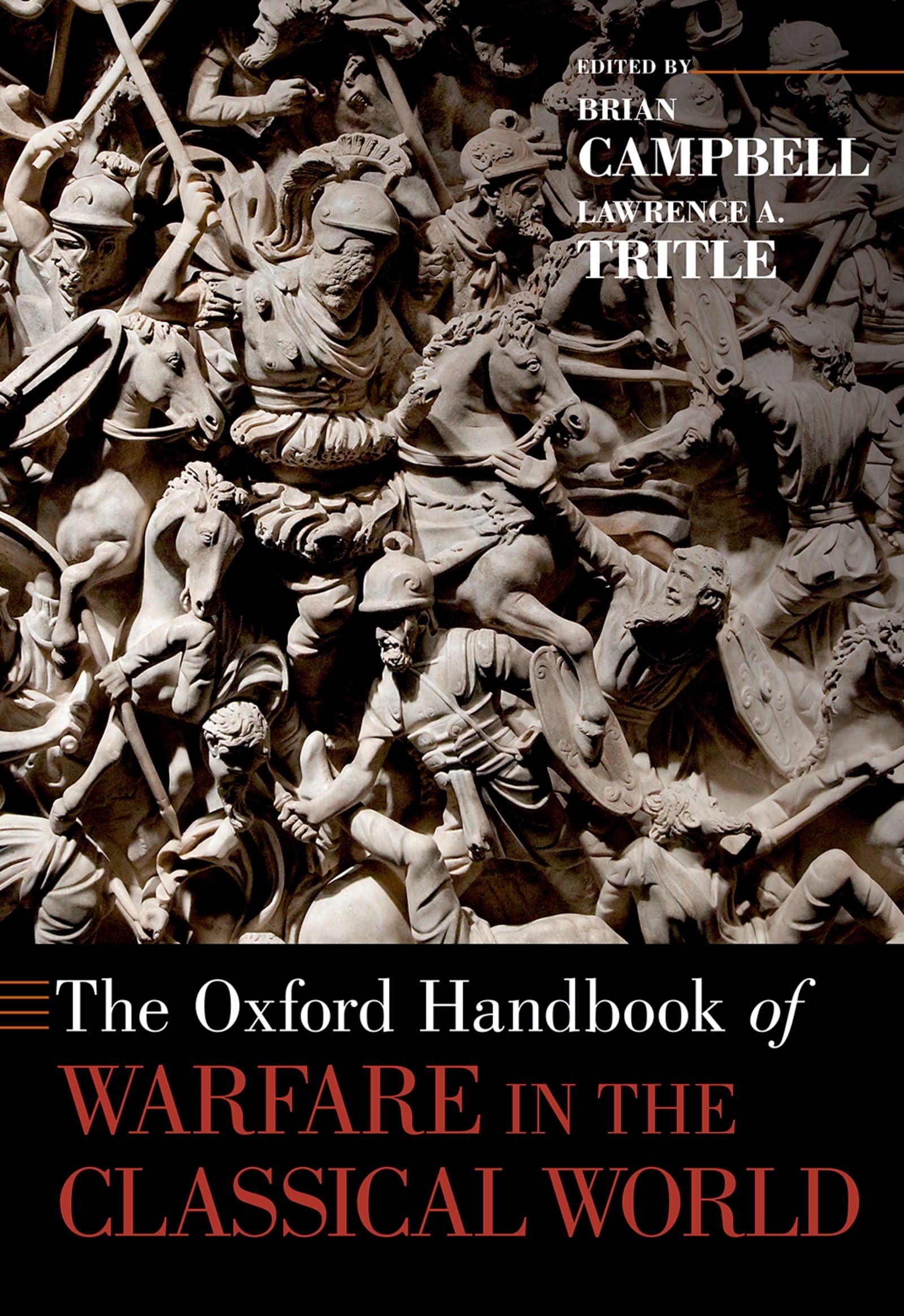Oxford Handbook of Warfare in the Classical World Social Sciences