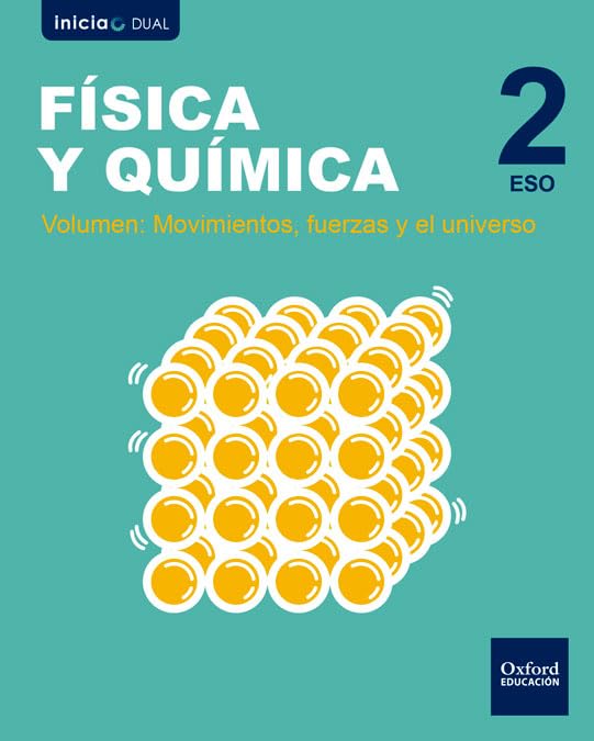 Inicia Física y Química. 2.º ESO. Libro del alumno. Volumen 2 (Inicia Dual) Non-fiction
