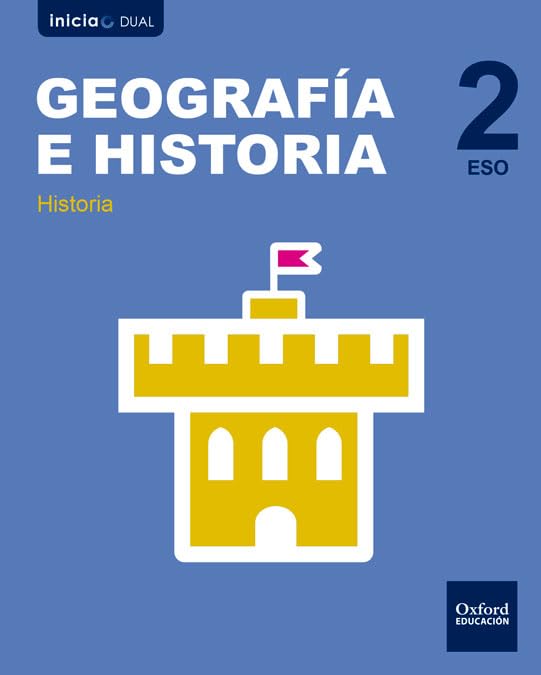 Inicia Geografía e Historia 2º ESO Libro del alumno volumne 2. Edad Media (Inicia Dual) Books