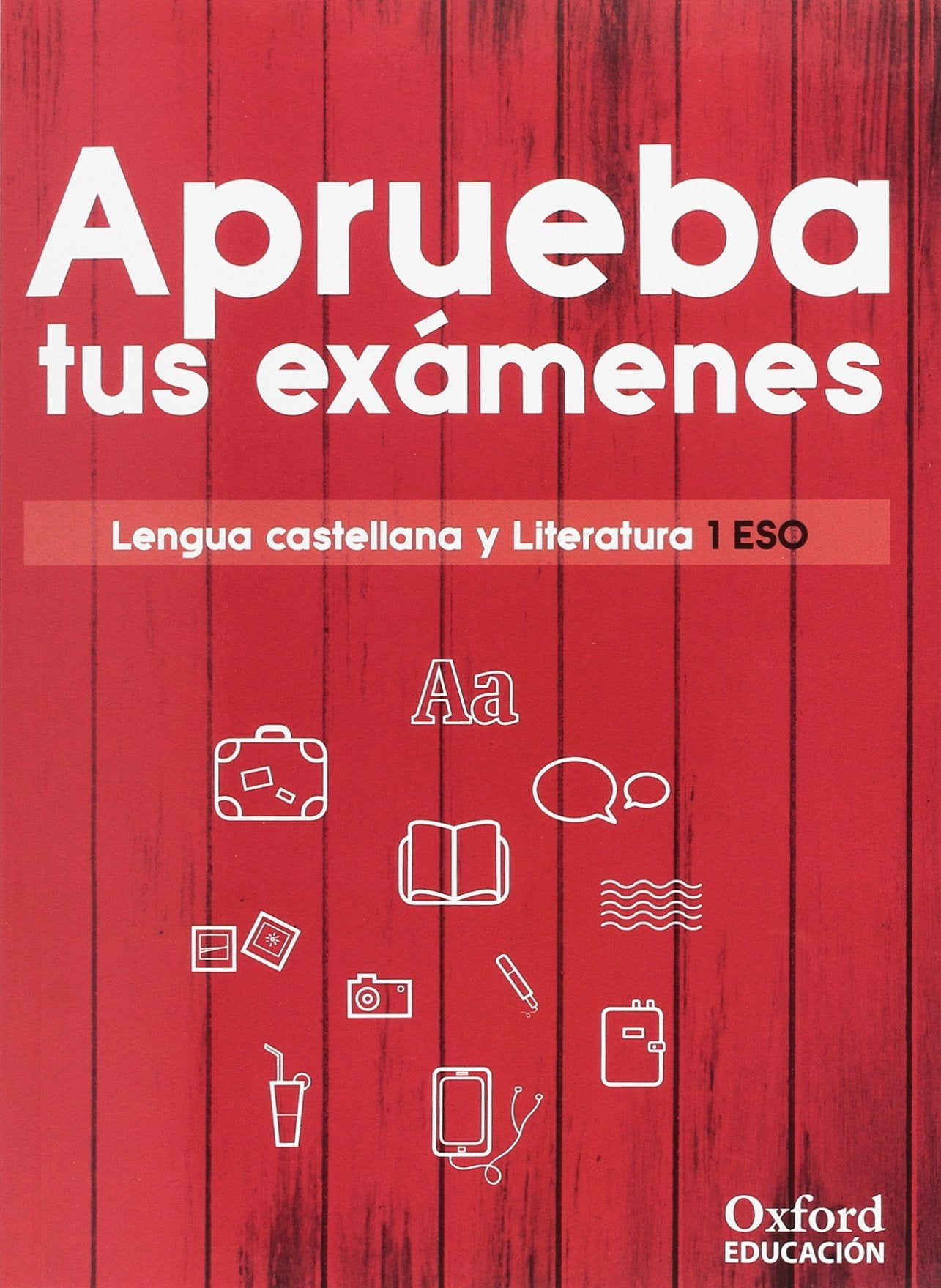 Aprueba tus exámenes. Lengua castellana y Literatura 1.º ESO Non-fiction