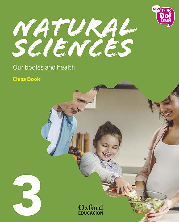 New Think Do Learn Natural Sciences 3. Class Book Module 2. Our bodies and health Non-fiction