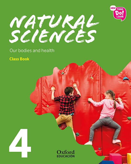 New Think Do Learn Natural Sciences 4. Class Book. Our bodies and health (National Edition) Non-fiction