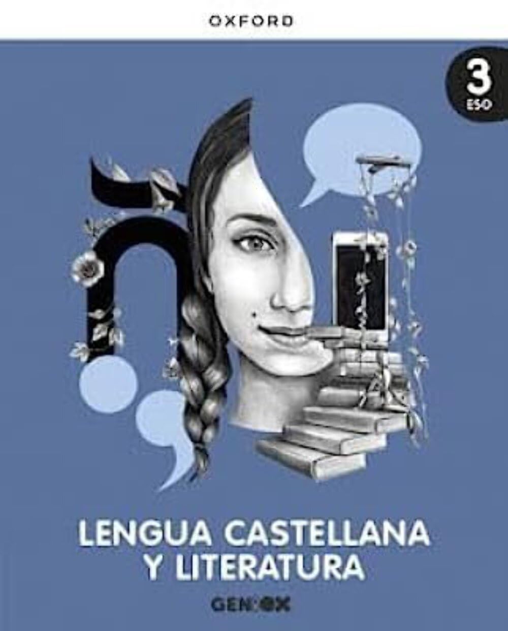Lengua Castellana y Literatura 3º ESO. Libro del estudiante. GENiOX Non-fiction