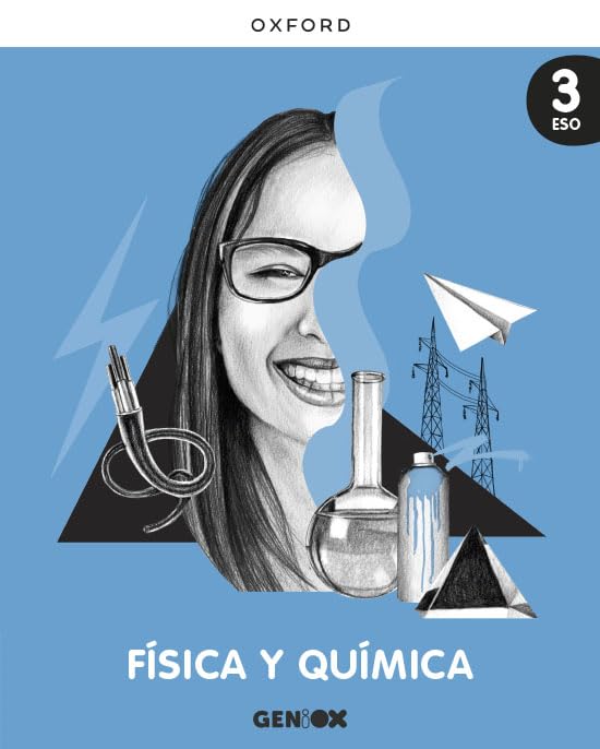 Física y Química 3º ESO. Libro del estudiante. GENiOX Natural Sciences