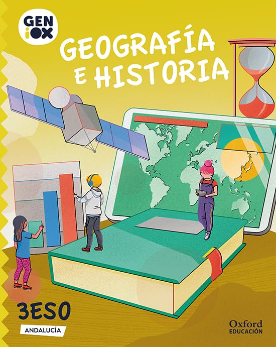 Geografía e Historia 3º ESO. GENiOX Libro del Alumno (Andalucía) Natural Sciences