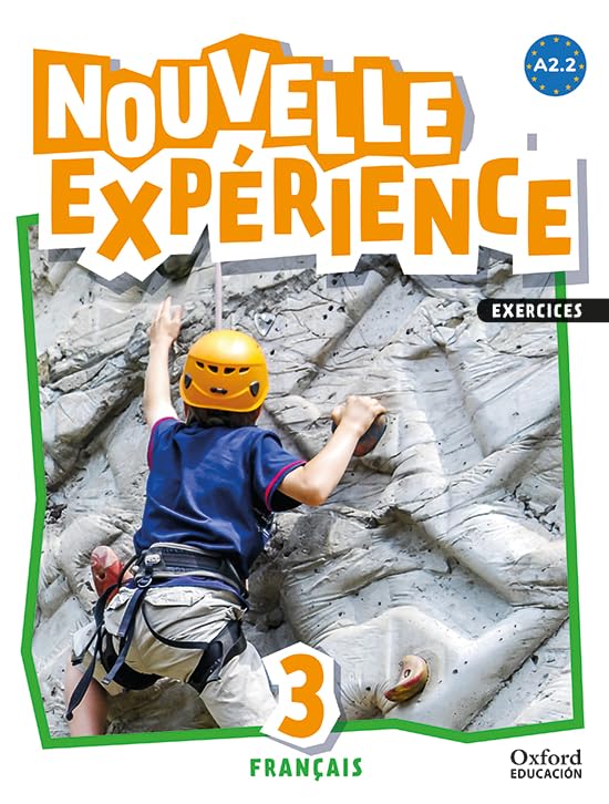 Experience Nouvelle 3. Livre d'exercices book