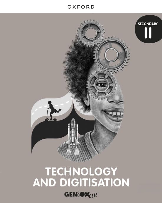 Technology & Digitisation II ESO. Student's book. GENiOX Non-fiction