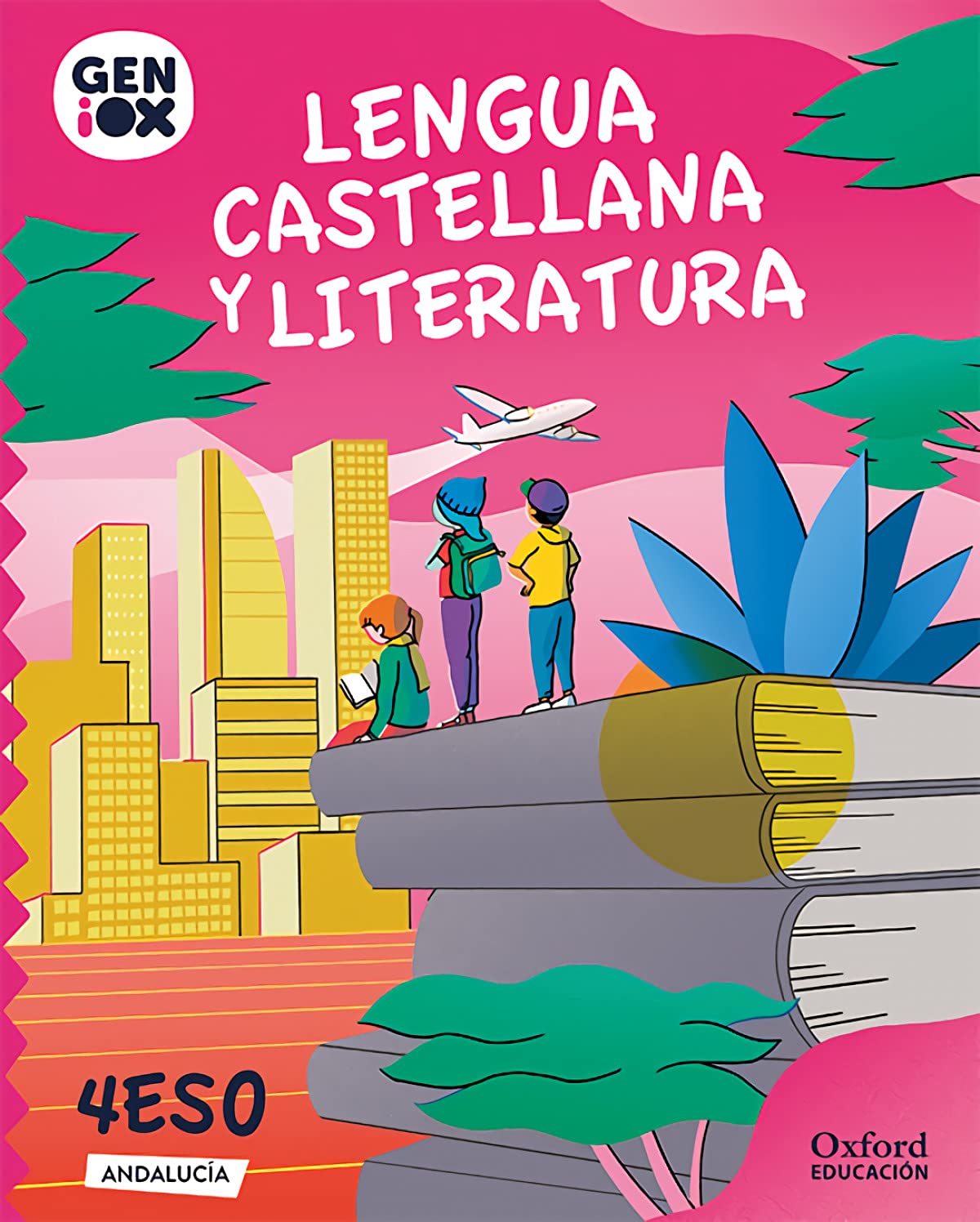 Lengua Castellana y Literatura 4º ESO. GENiOX Libro del Alumno (Andalucía) Non-fiction