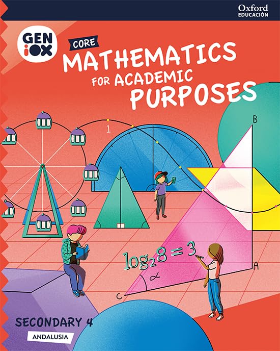 Mathematics for Academic Purposes 4º ESO. GENiOX Core Book (Andalusia) book