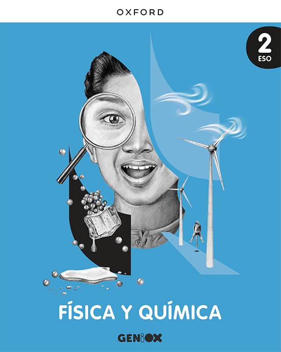 Física y Química 2º ESO. Libro del estudiante. GENiOX Non-fiction
