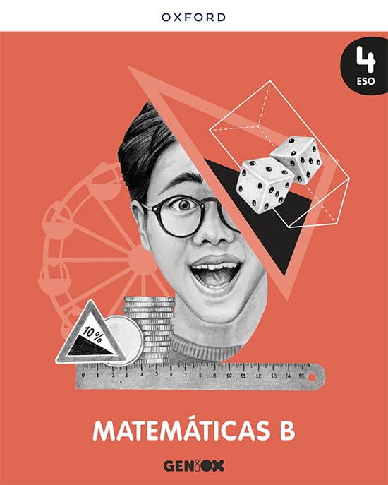 Matemáticas B 4º ESO. Libro del estudiante. GENiOX book