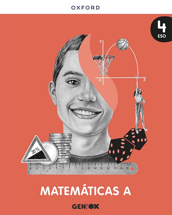 Matemáticas A 4º ESO. Libro del estudiante. GENiOX Non-fiction