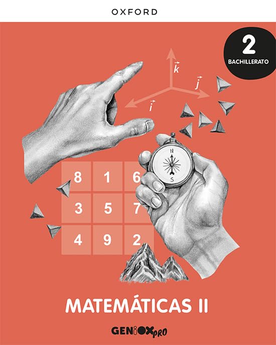 Matemáticas II 2º Bachillerato. Libro del estudiante. GENiOX PRO Non-fiction