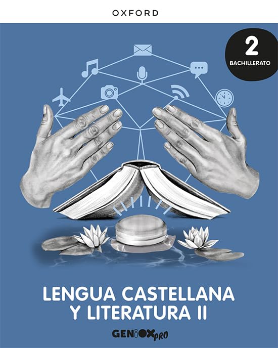 Lengua castellana y Literatura II 2º Bachillerato. Libro del estudiante. GENiOX PRO Non-fiction