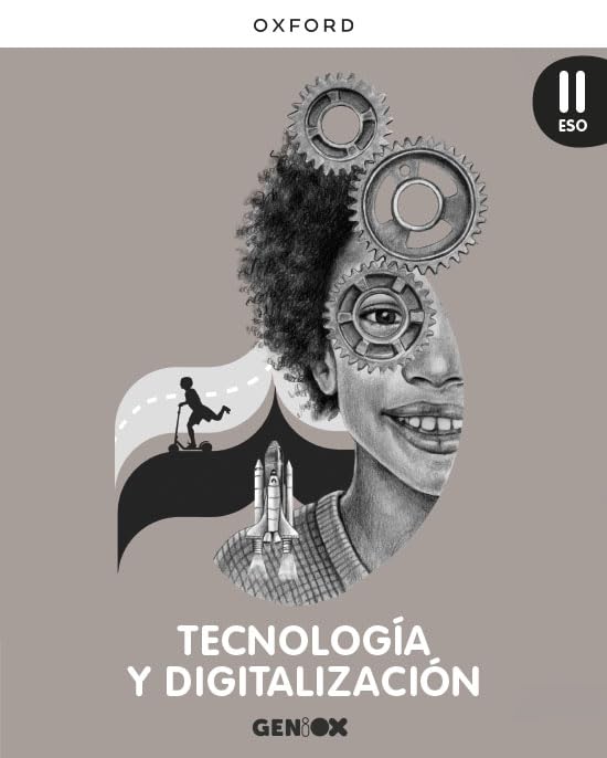 Tecnología y Digitalización II ESO. Libro del estudiante. GENiOX (Castilla y León) Non-fiction