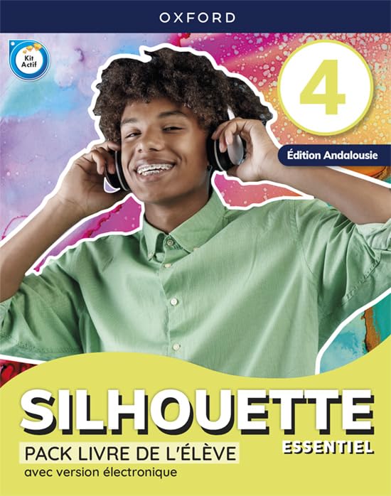 Silhouette Essentiel 4. Livre de l'élève (Andalousie) Non-fiction