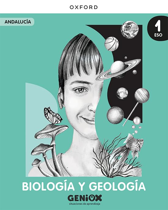 Biología y Geología 1º ESO. Libro del estudiante. GENiOX Situaciones de aprendizaje (Andalucía) Non-fiction