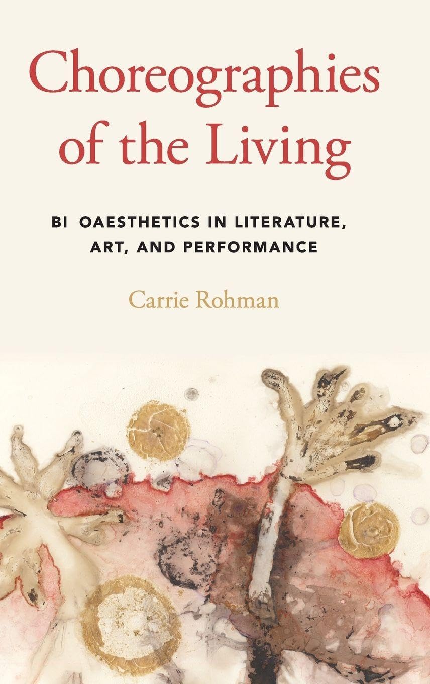 Choreographies of the Living Social Sciences