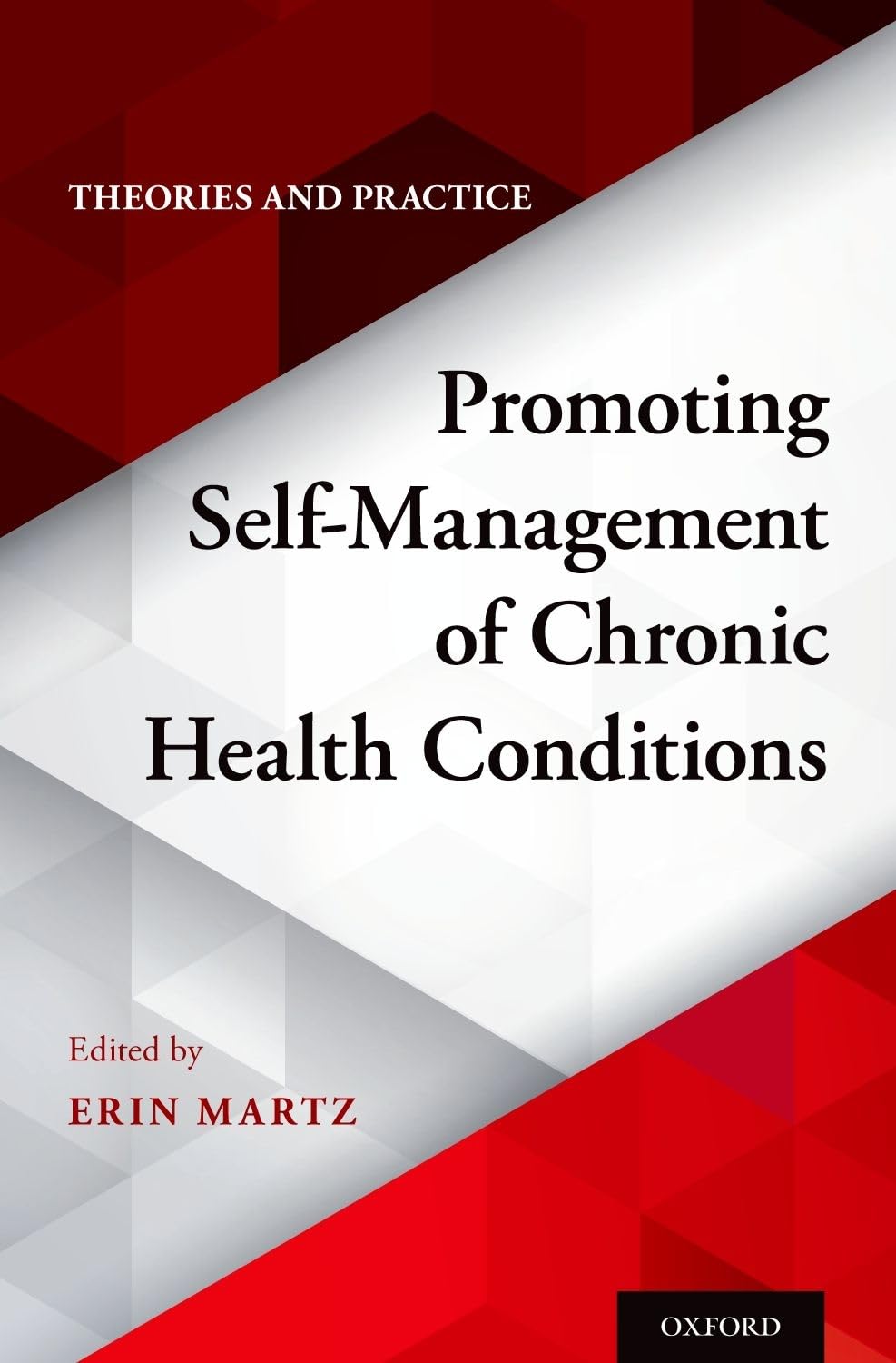 Promoting Self-Management of Chronic Health Conditions Medicine