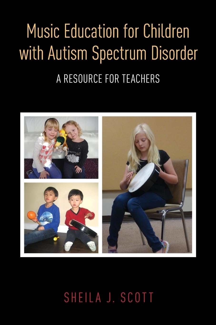 Music Education for Children with Autism Spectrum Disorder Medicine