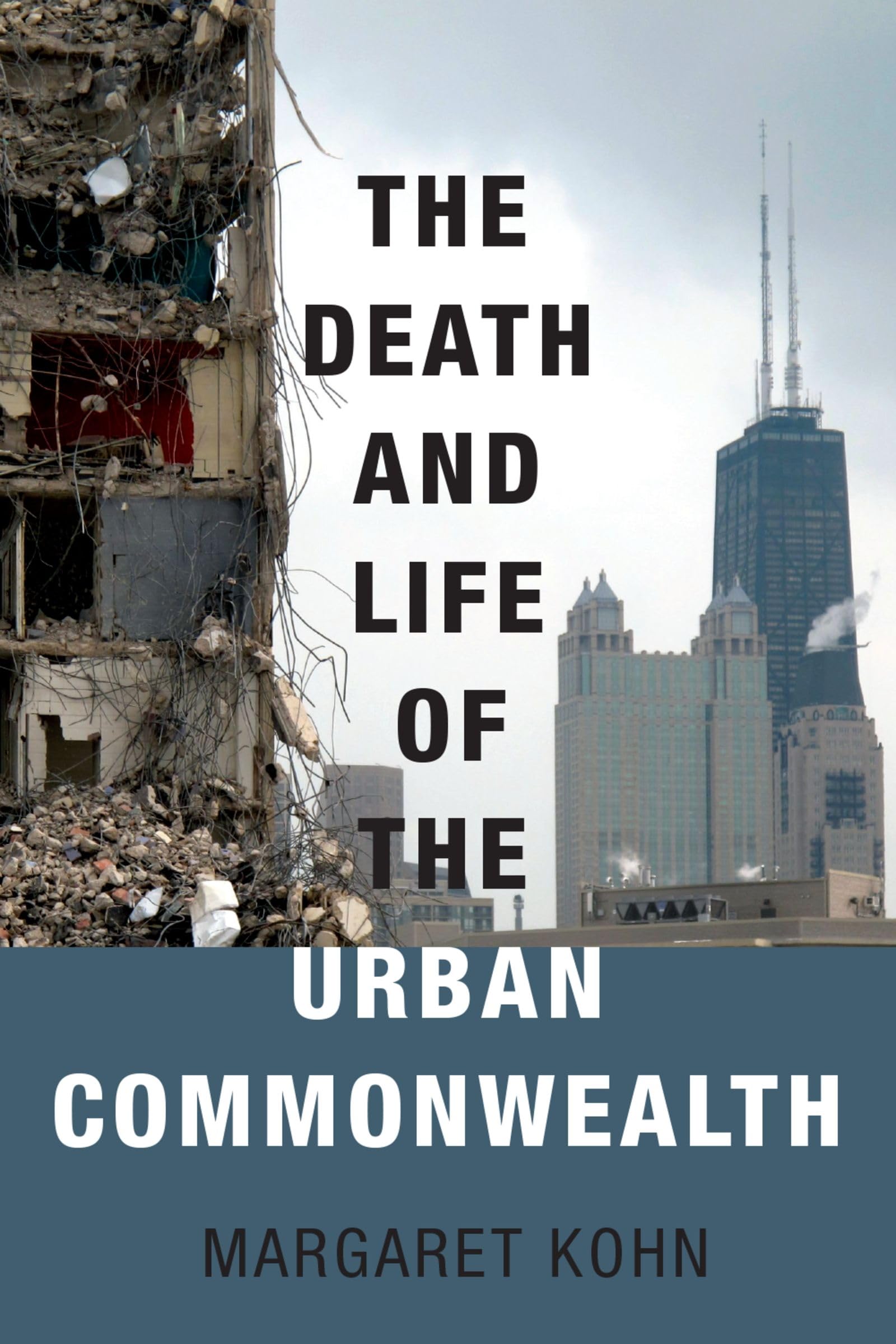 Death and Life of the Urban Commonwealth Law
