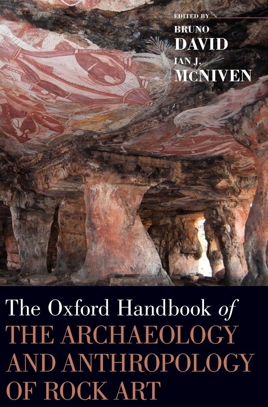 Oxford Handbook of the Archaeology and Anthropology of Rock Art Social Sciences
