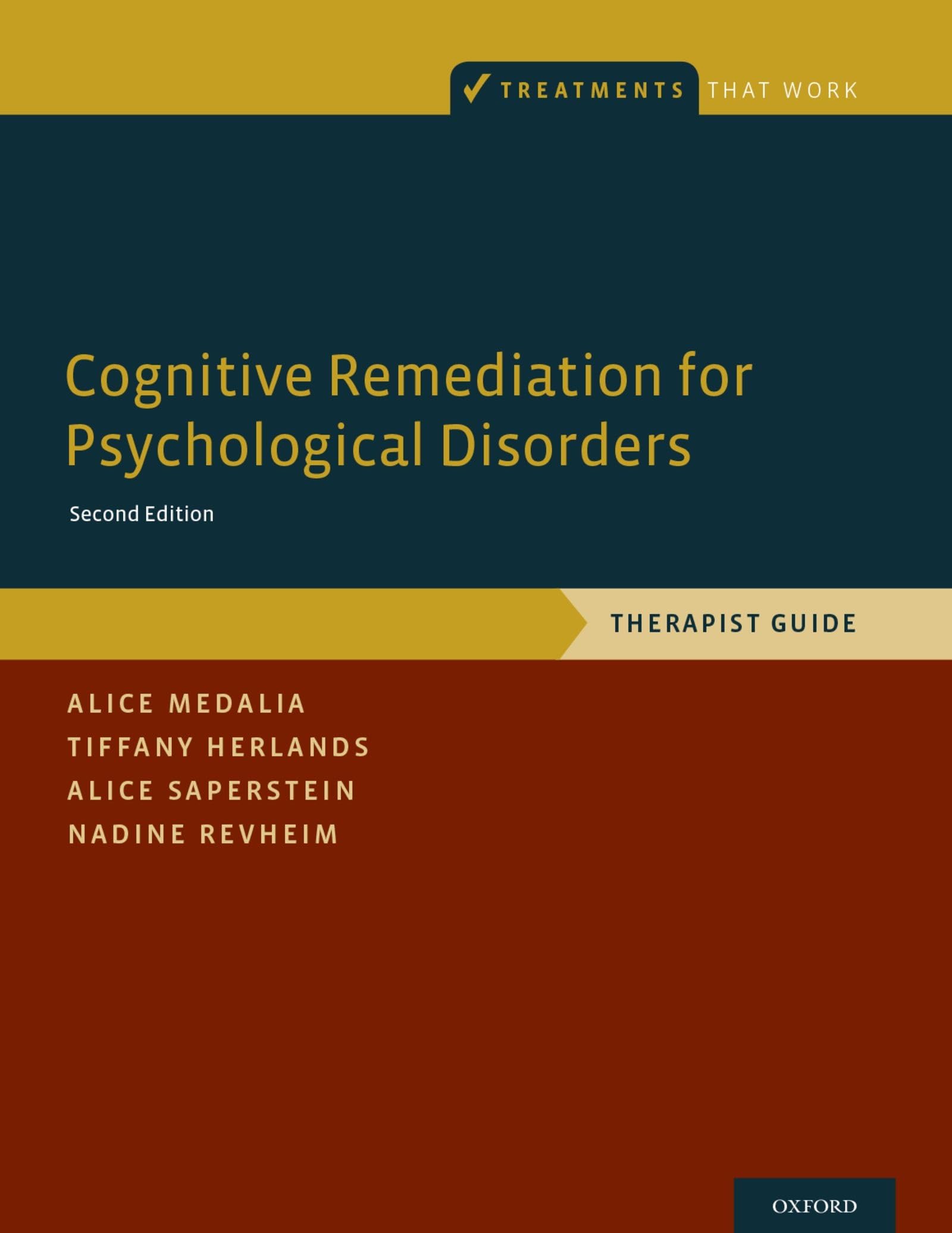 Cognitive Remediation for Psychological Disorders Medicine