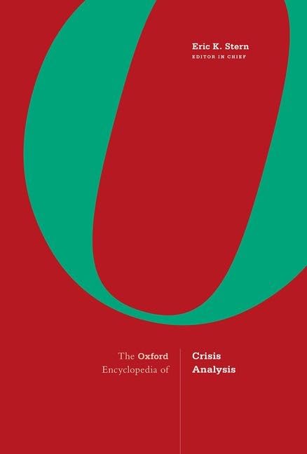 The Oxford Encyclopedia of Crisis Analysis: A-h / I-w Mathematics