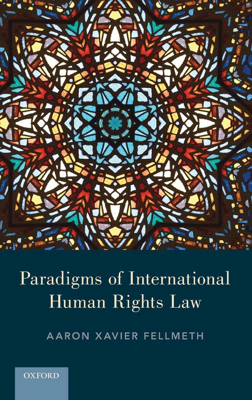 Paradigms of International Human Rights Law Law