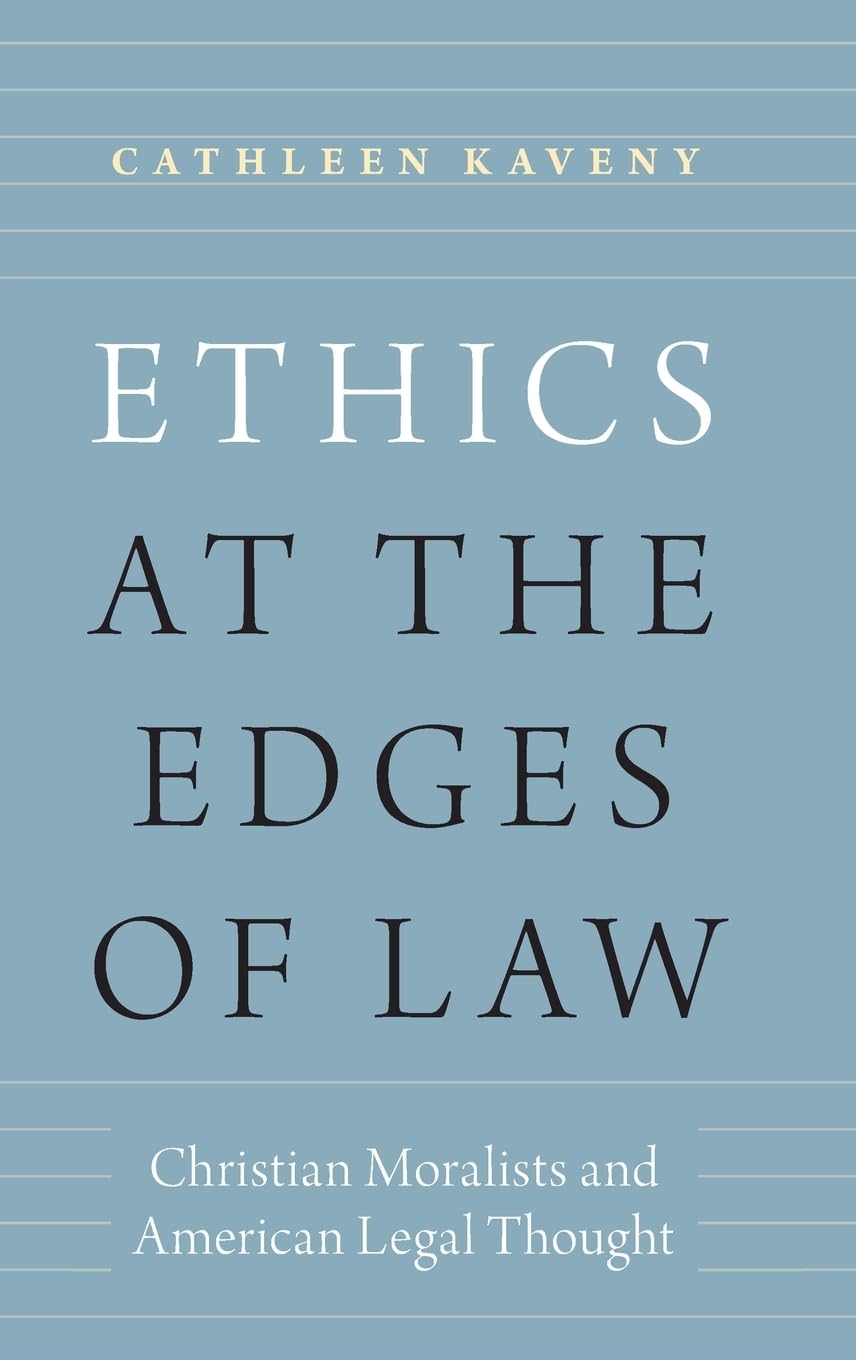 Ethics at the Edges of Law Law