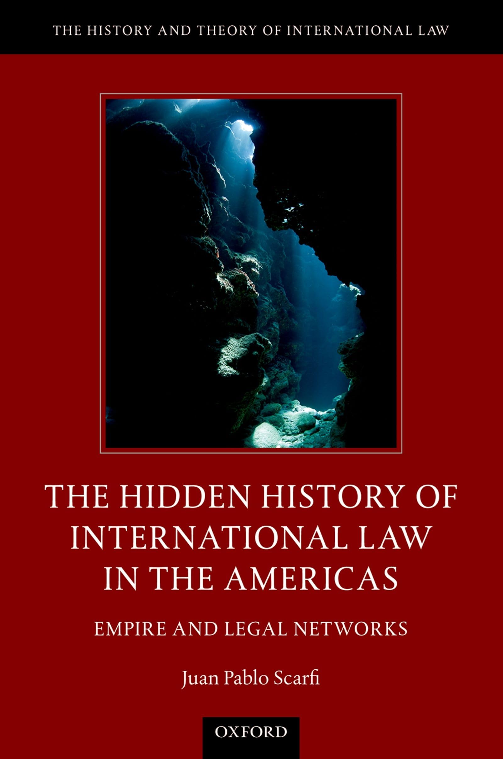 Hidden History of International Law in the Americas Law