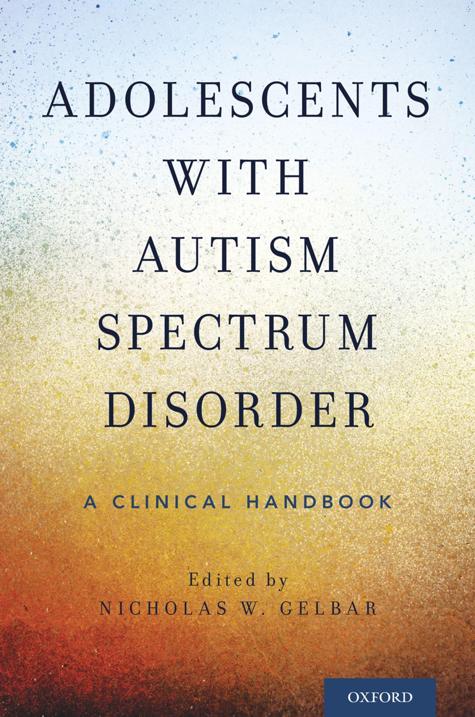 Adolescents with Autism Spectrum Disorder Medicine
