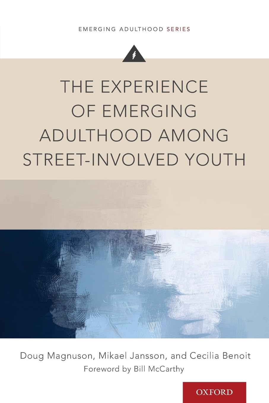 Experience of Emerging Adulthood Among Street-Involved Youth Law