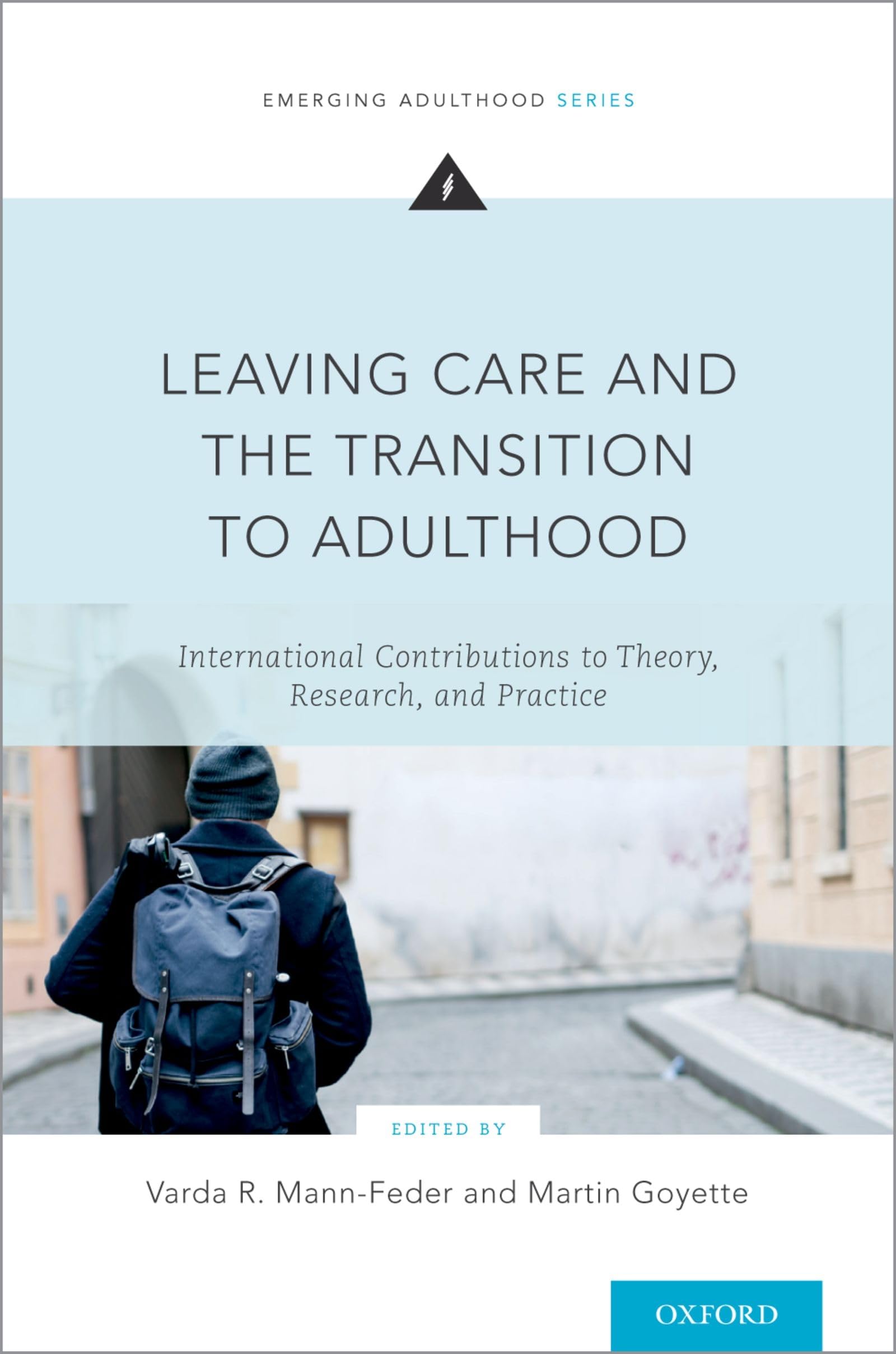 Leaving Care and the Transition to Adulthood Social Sciences