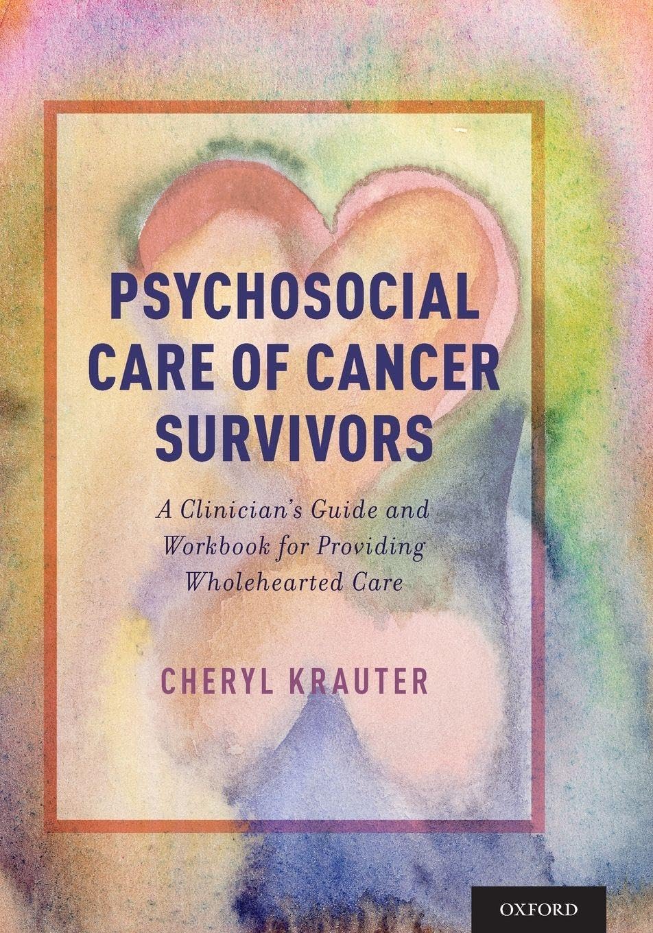 Psychosocial Care of Cancer Survivors Medicine