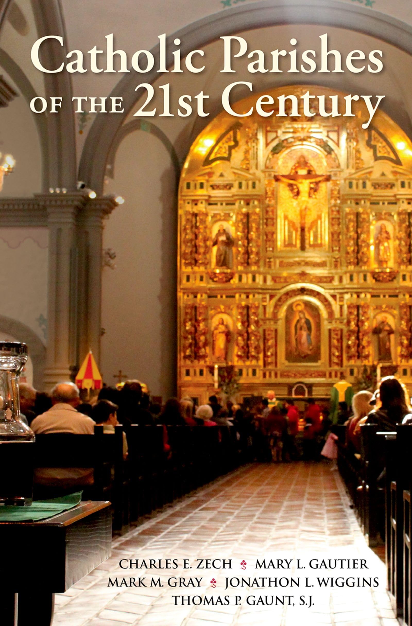 Catholic Parishes of the 21st Century Religion & Esotericism