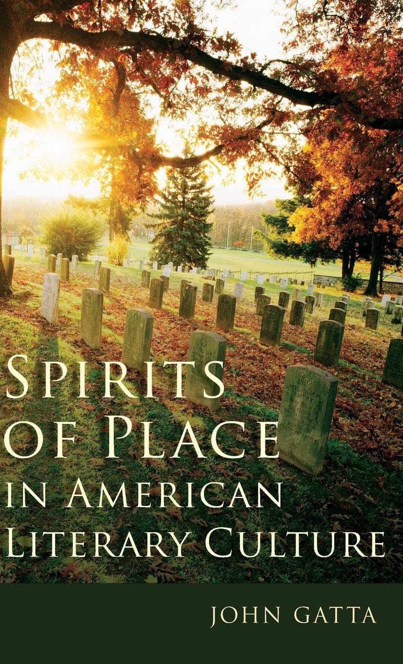 Spirits of Place in American Literary Culture Books