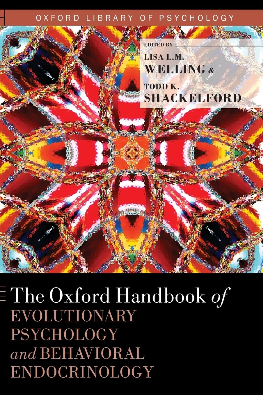 Oxford Handbook of Evolutionary Psychology and Behavioral Endocrinology Medicine