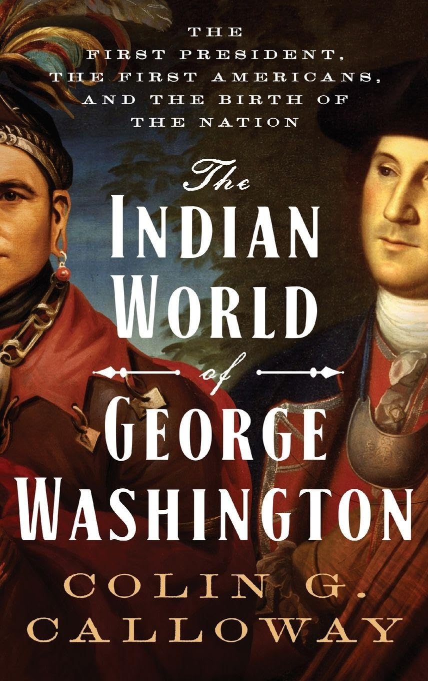 Indian World of George Washington Memories