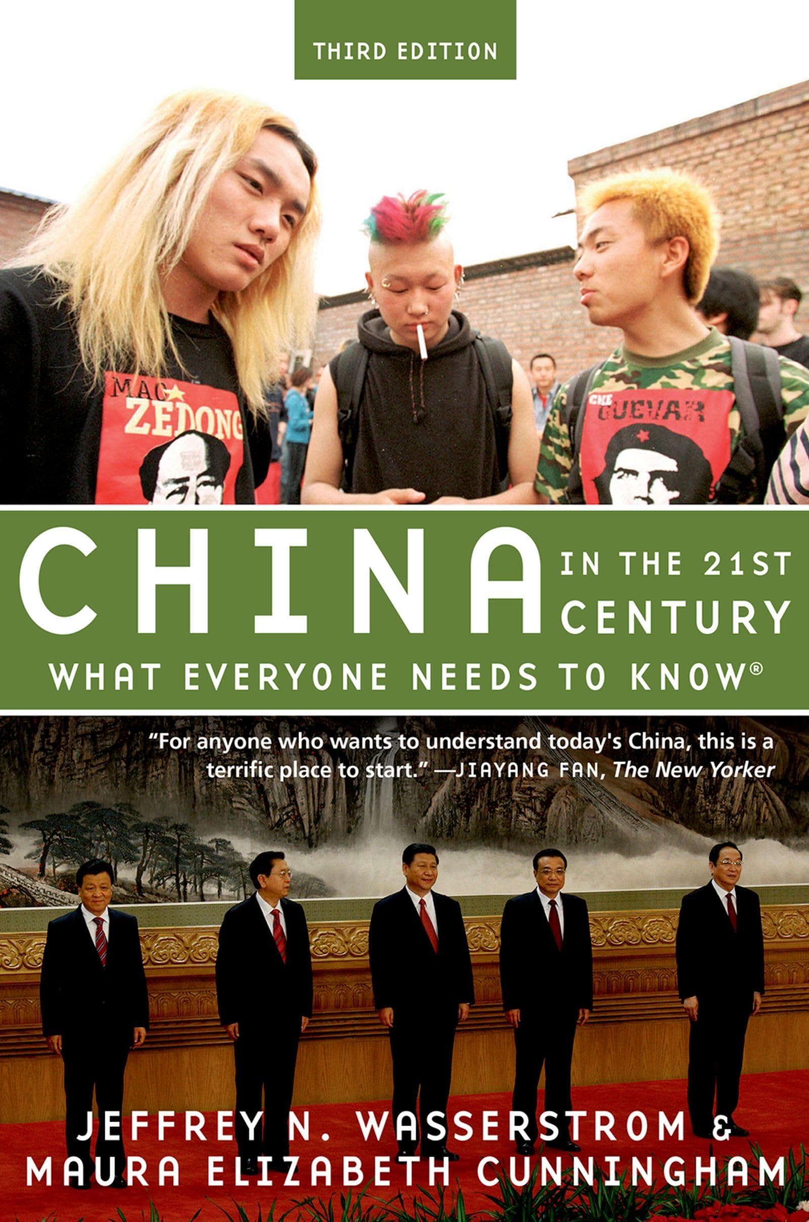 China in the 21st Century: What Everyone Needs to Know® Politics & History