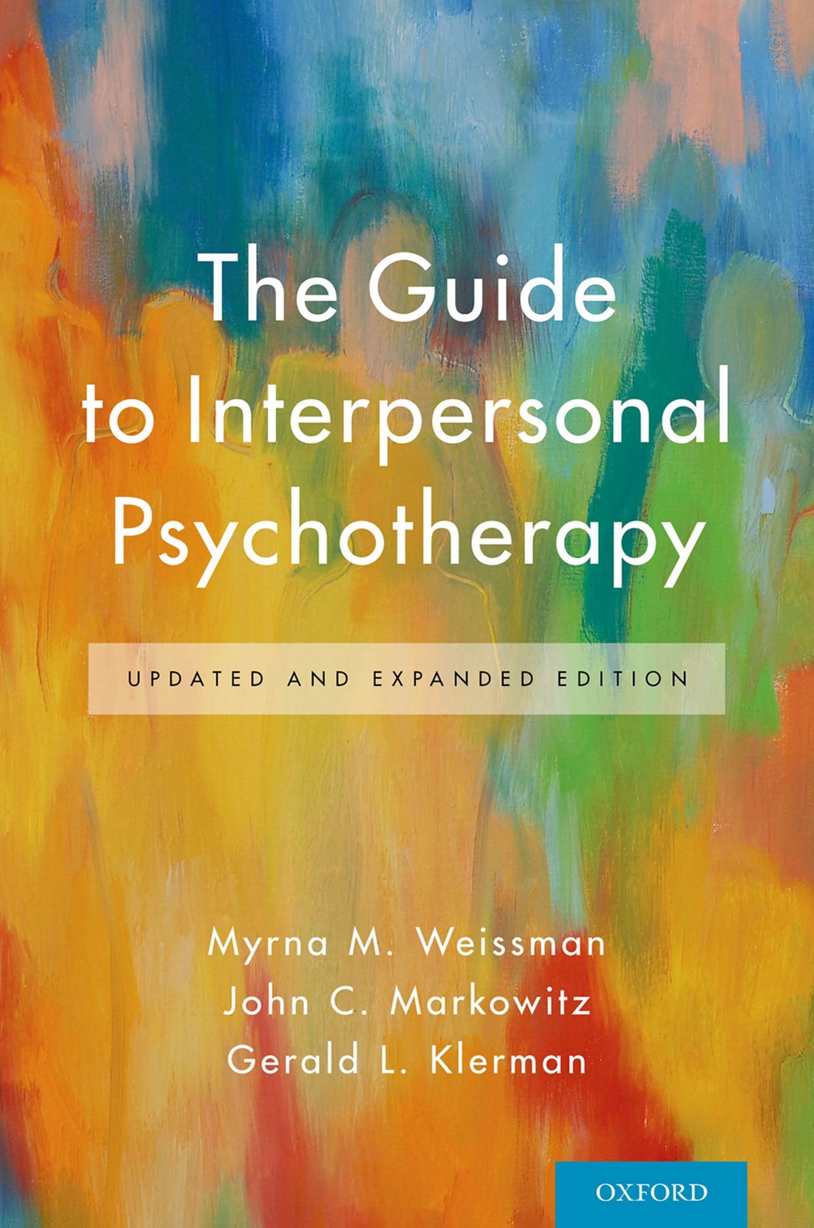 The guide to interpersonal psychotherapy: Updated and Expanded Edition book
