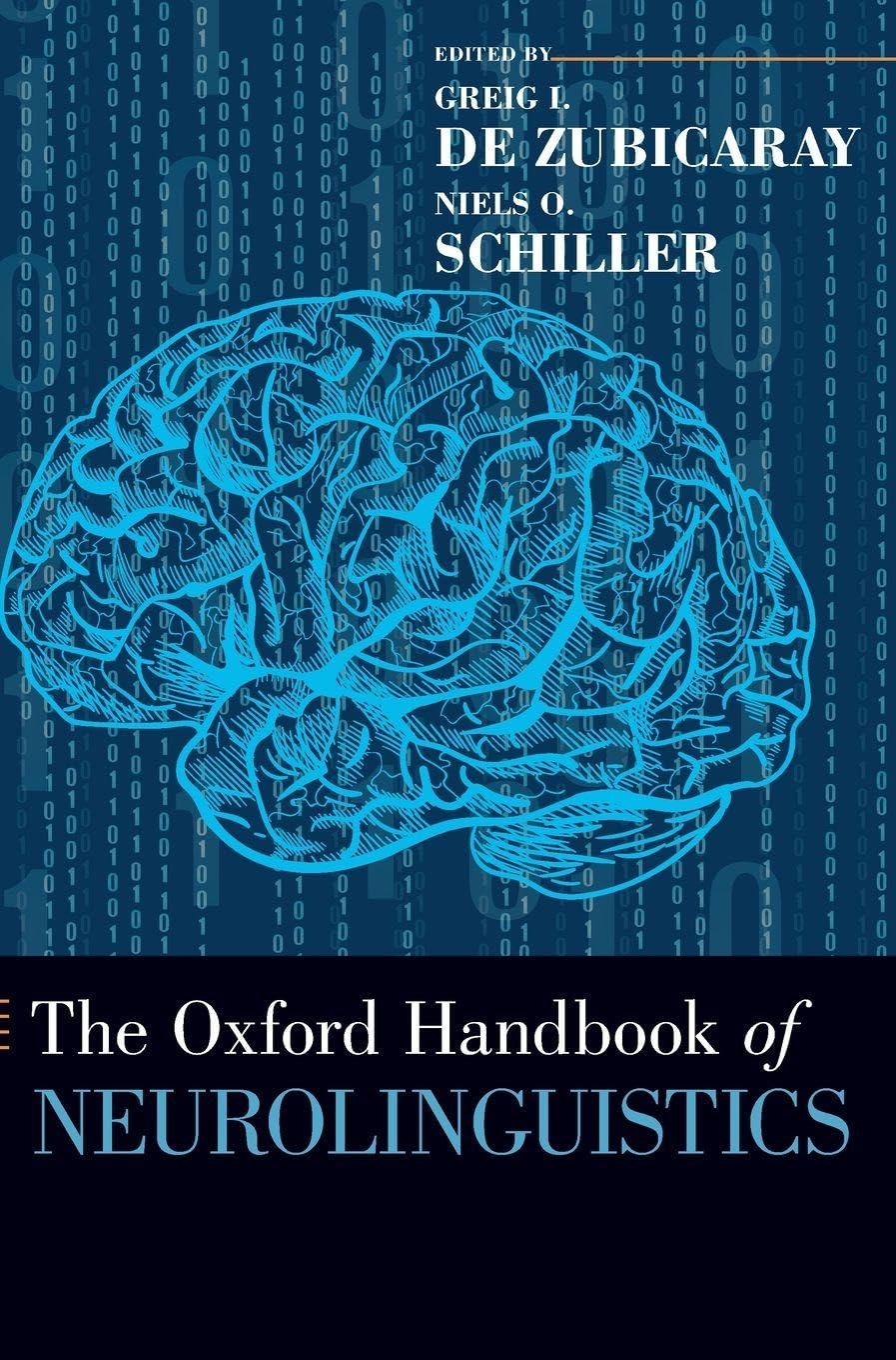 Oxford Handbook of Neurolinguistics Medicine