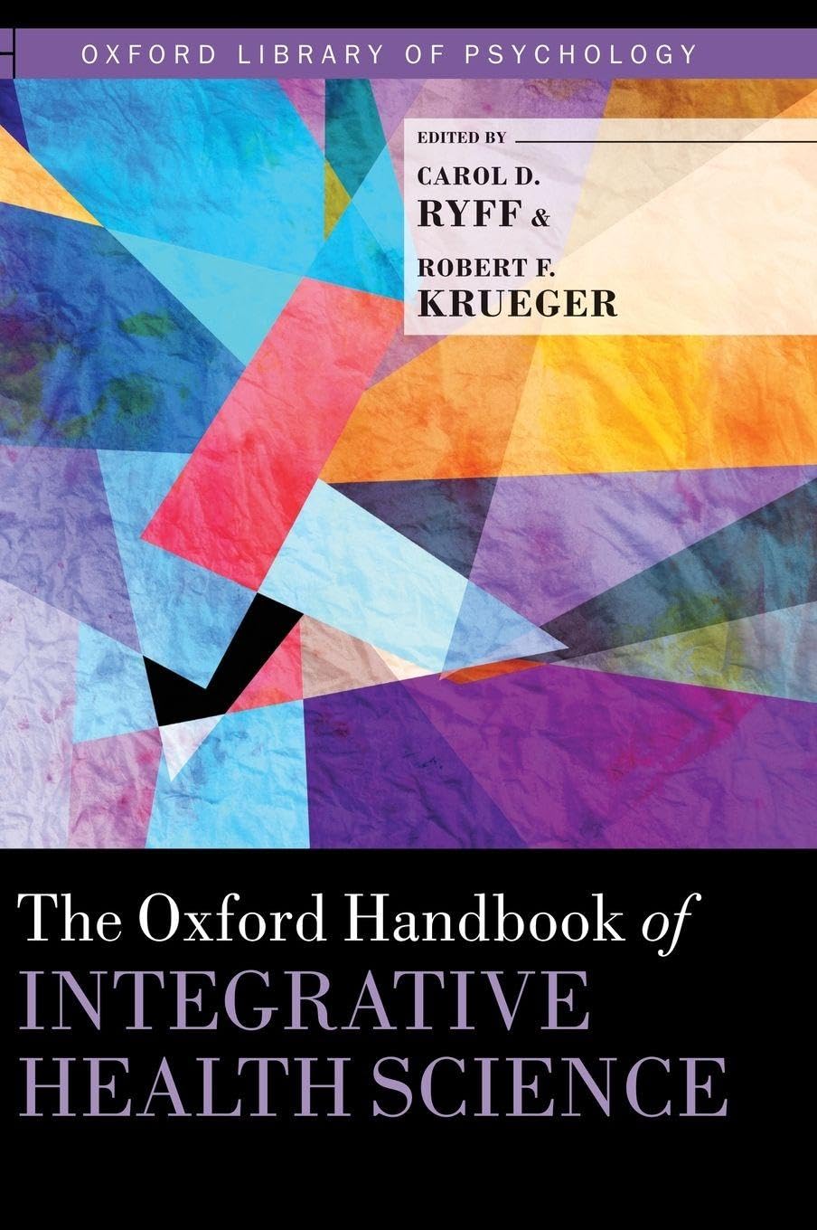 Oxford Handbook of Integrative Health Science Medicine
