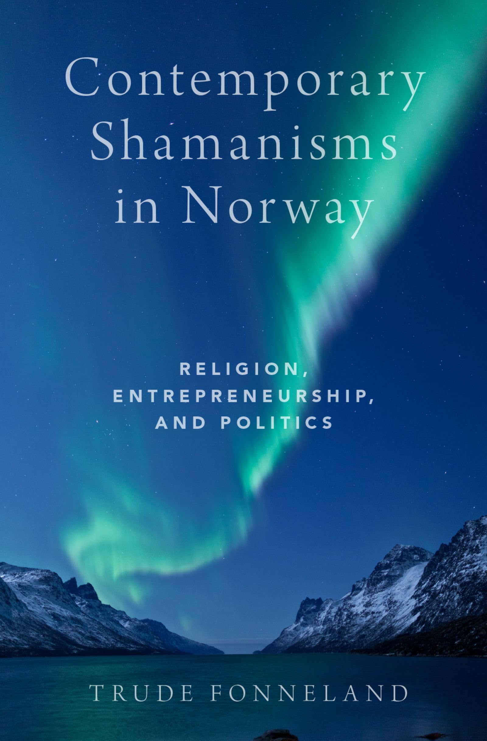 Contemporary Shamanisms in Norway Law