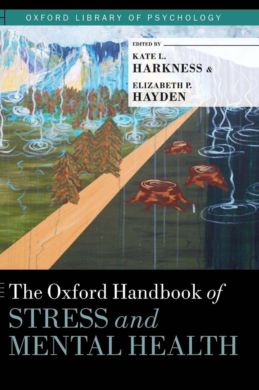 Oxford Handbook of Stress and Mental Health Medicine