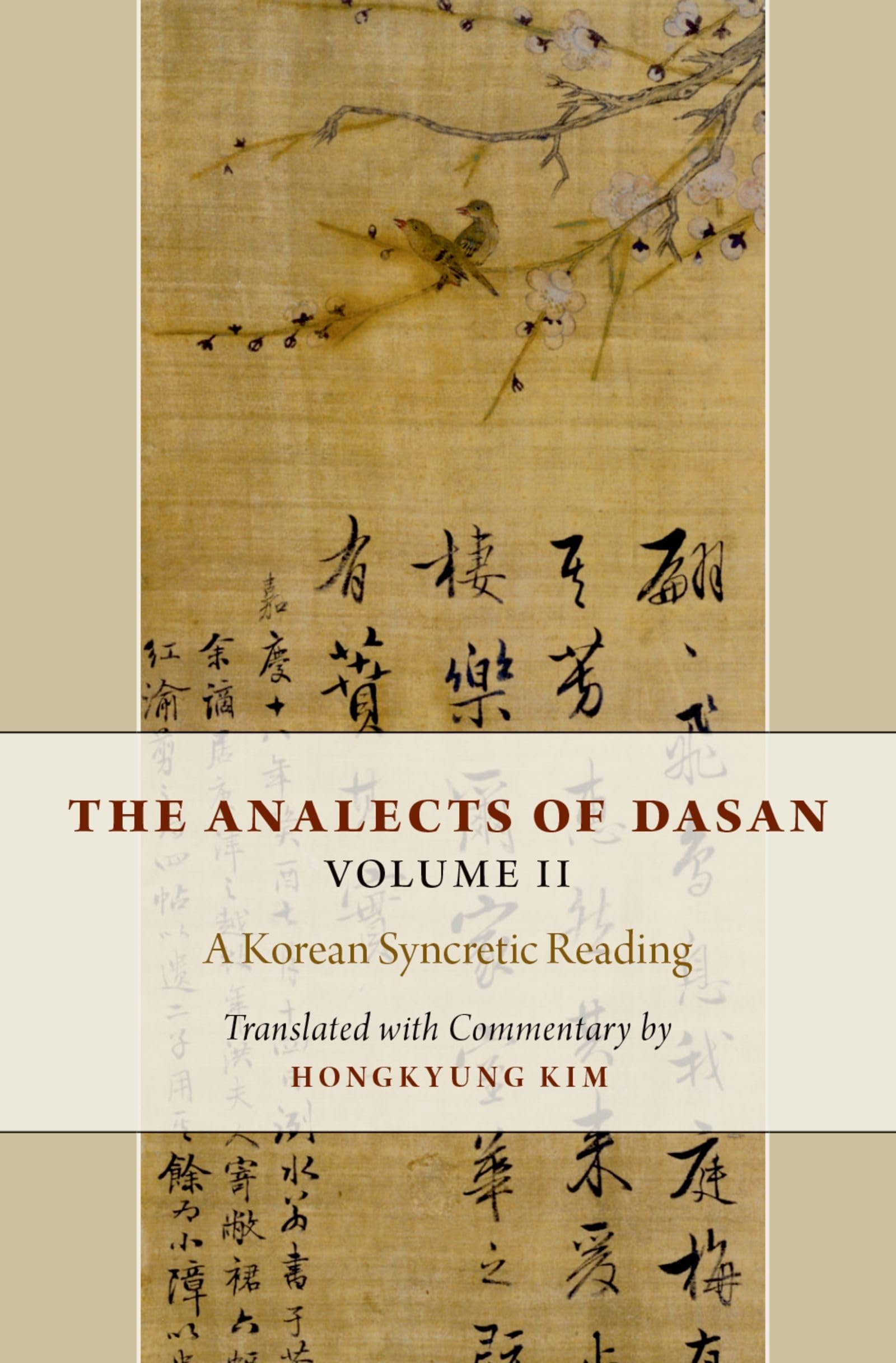 Analects of Dasan, Volume II Philosophy