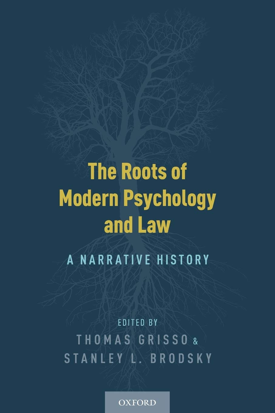 Roots of Modern Psychology and Law Medicine
